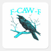 Crow F-Caw-F Funny Bird Retro Design Creative Styl スクエアシール (正面)