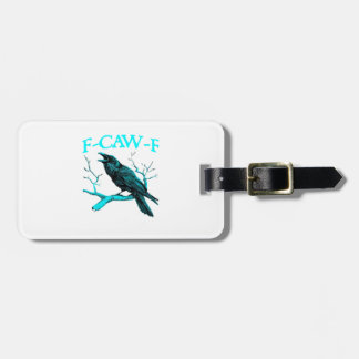 Crow F-Caw-F Funny Bird Retro Design Creative Styl ラゲッジタグ