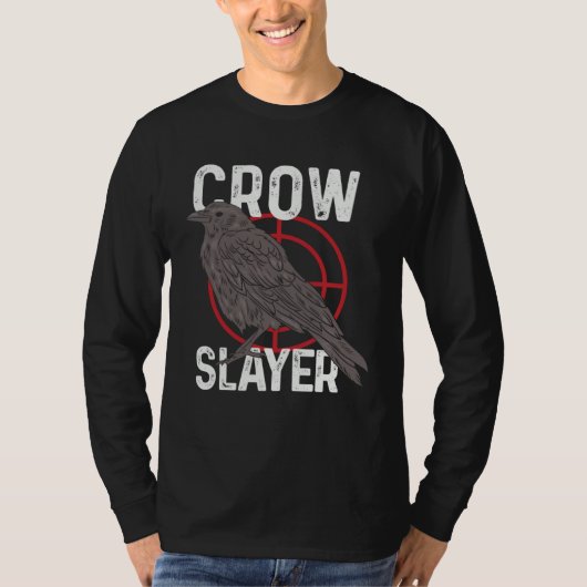 Crow Hunting Shooting Season Hunter Slayer Raven B Tシャツ (正面)