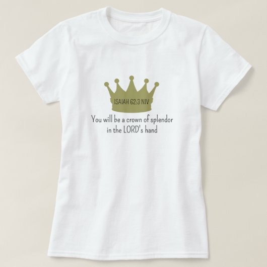 Crown Bible Verseキリスト教信仰金ゴールドと白 Tシャツ (デザイン正面)