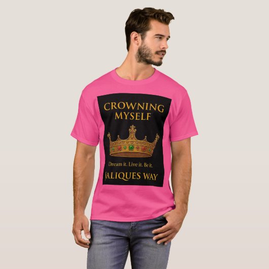 Crowning Myself Tee T-Shirt Tシャツ (正面フル)