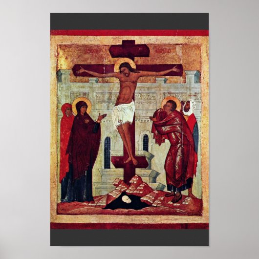 Crucifixion By Meister Der Schule Von Nowgorod (Be ポスター (正面)