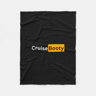 Cruise Booty - Y Cruising Bon Voyage Gifts  フリースブランケット