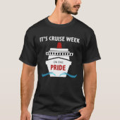 Cruise Essentials It's Cruise Week on the Pride Tシャツ (正面)