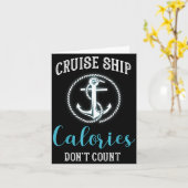 Cruise Ship Calories Don't Count,cruise Vibes Love カード (黄色い花)