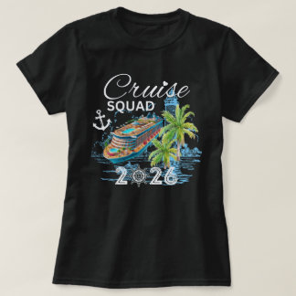 Cruise Squad 2026 Family Vacation Tシャツ