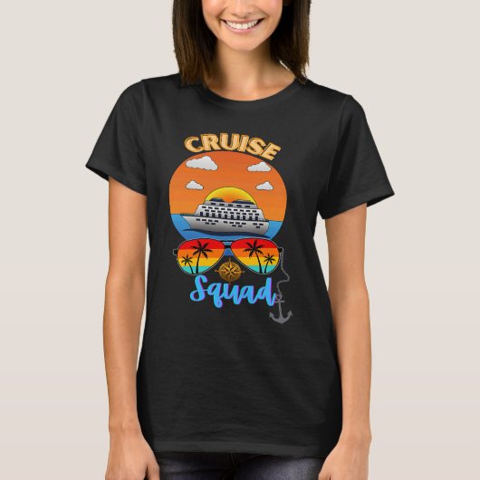 Cruise Squad Vacation Travel Family Friends Group  Tシャツ (正面)