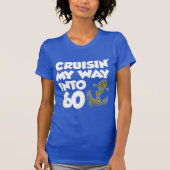 Cruisin 60への私の方法(暗闇で) tシャツ (正面)