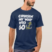 Cruisin 60への私の方法(暗闇で) tシャツ (正面)