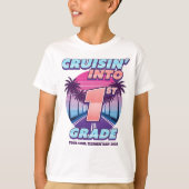 Cruisin’ Back to School 1st Grade Tシャツ (正面)
