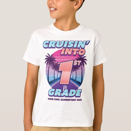 Cruisin’ Back to School 1st Grade Tシャツ (正面)