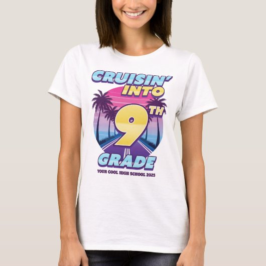 Cruisin’ Back to School 9th Grade Girl's Tシャツ (正面)