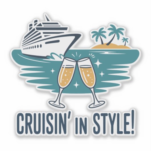 Cruisin’ In Style! - Luxury Vacation シール (正面)