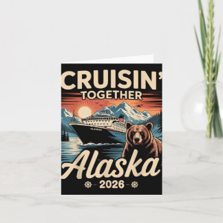 Cruisin Together Alaska 2026家族の友人アラスカ カード
