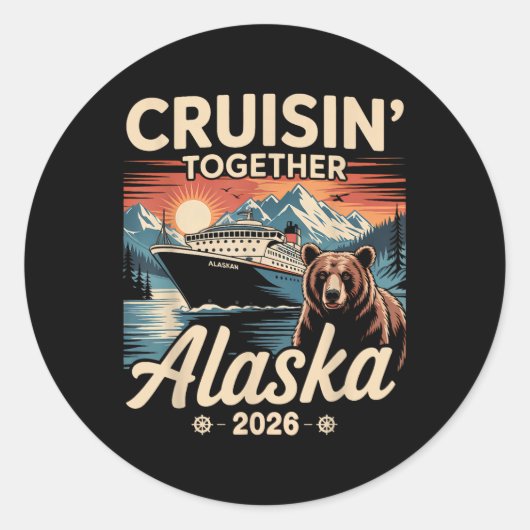 Cruisin Together Alaska 2026家族の友人アラスカ ラウンドシール (正面)