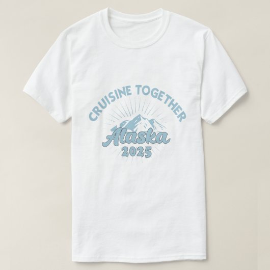 Cruisin' Together Alaska Cruise 2025ファミリーグループ Tシャツ (デザイン正面)