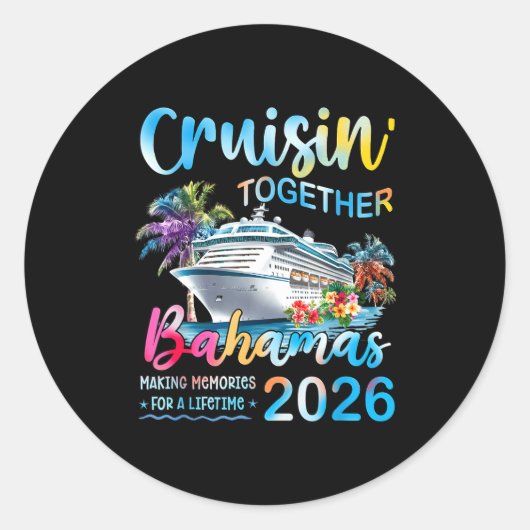 Cruisin' Together Bahamas 2026 Family Group Cruise ラウンドシール (正面)