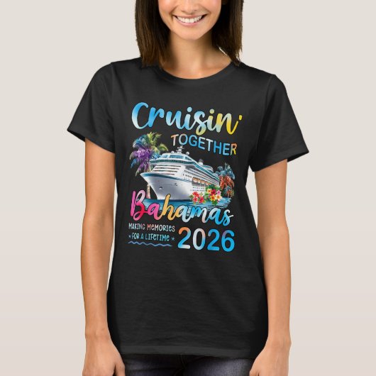 Cruisin' Together Bahamas 2026 Family Group Cruise Tシャツ (正面)