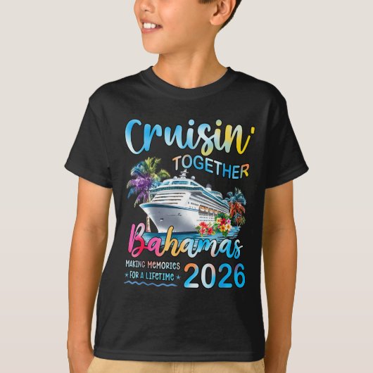Cruisin' Together Bahamas 2026 Family Group Cruise Tシャツ (正面)