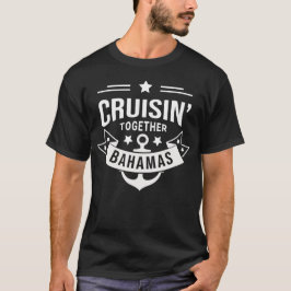 Cruisin Together Bahamas MensのTシャツ Tシャツ
