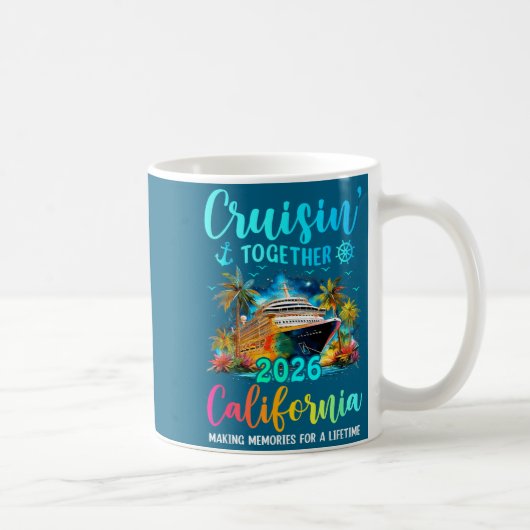 Cruisin' Together California 2026 Family Cruise Va コーヒーマグカップ (右)