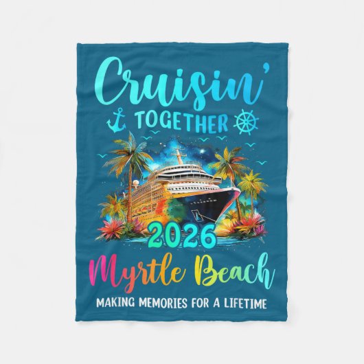 Cruisin' Together Myrtle Beach 2026 Family Cruise  フリースブランケット (正面)