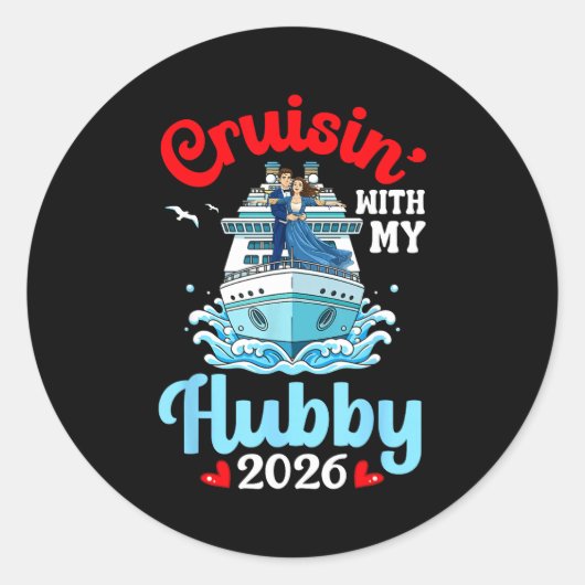 Cruisin With My Hubby 2026 Romantic Couple Cruise ラウンドシール (正面)