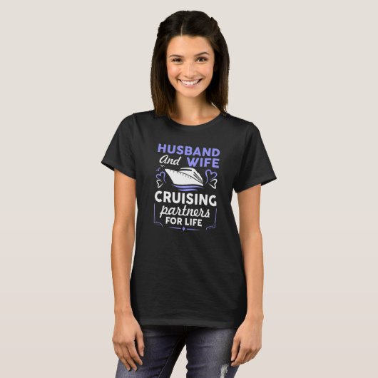 Cruising For Husband Wife Couples Cruise Ship Tシャツ (正面フル)