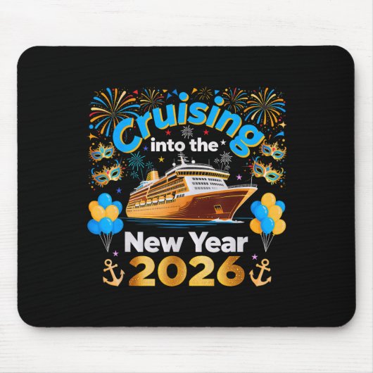 Cruising Into 2026 New Year’s Eve Cruise Vacation  マウスパッド (正面)
