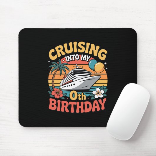 Cruising Into My 0th Birthday  マウスパッド (マウス)