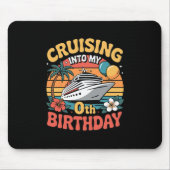 Cruising Into My 0th Birthday  マウスパッド (正面)