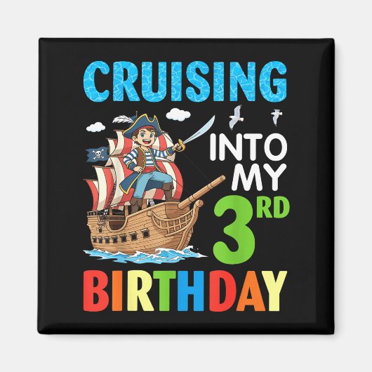 Cruising Into My 3rd Birthday Rate Little Boy 3 Ye マグネット (正面)
