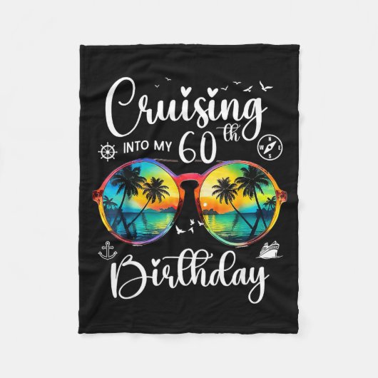Cruising Into My 60th Birthday Trip Vacation Cruis フリースブランケット (正面)