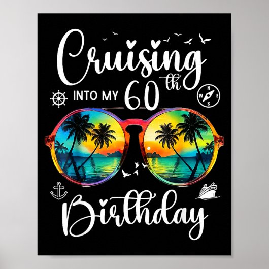 Cruising Into My 60th Birthday Trip Vacation Cruis ポスター (正面)