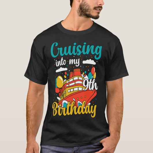 Cruising Into My 9th Birthday Cruise Vacation Boat Tシャツ (正面)