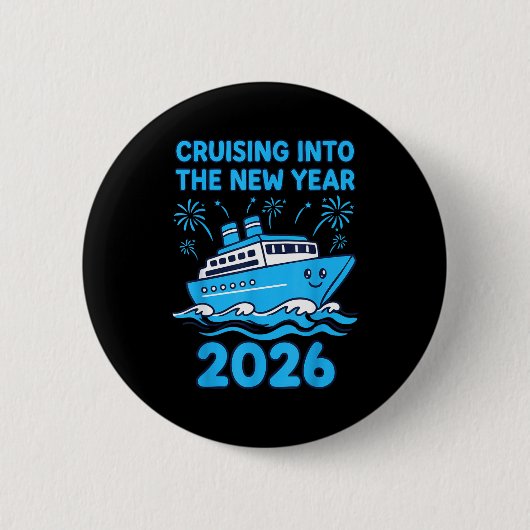 Cruising Into The New Year 2026 Celebration  缶バッジ (正面)