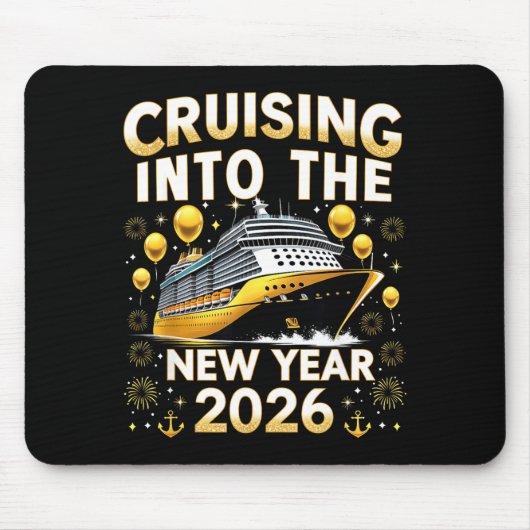 Cruising Into The New Year 2026 Cruise Party Gift  マウスパッド (正面)
