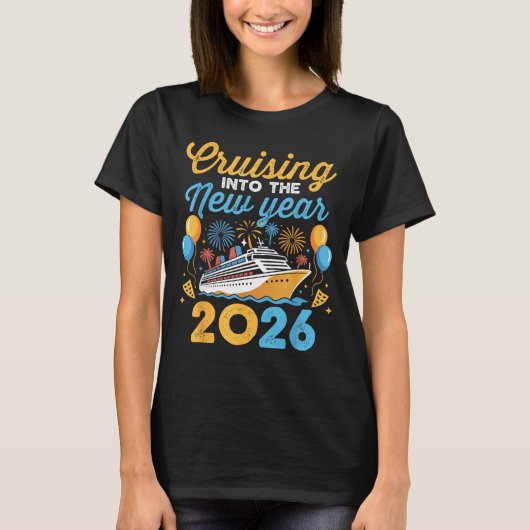 Cruising Into The New Year 2026 Family Cruise Cele Tシャツ (正面)