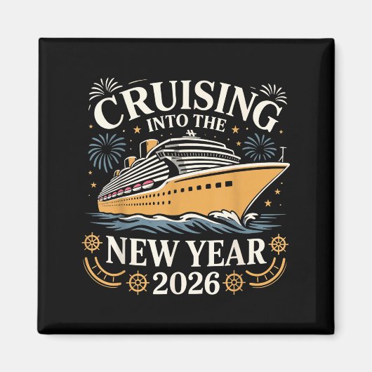 Cruising Into The New Year 2026 Party Vacation Tee マグネット (正面)