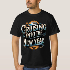 Cruising Into The New Year Cruise Ship Tシャツ