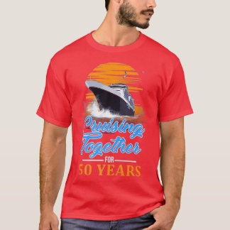 Cruising Together for 50 Years Friends Family Coup Tシャツ