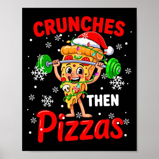 Crunches Then Zzas Xmas Santa Zza Weightlifting Gy ポスター (正面)