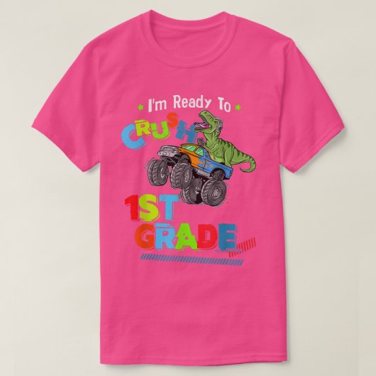 Crush 1st Grade Dinosaur Monster Truck Back To Sch Tシャツ (デザイン正面)