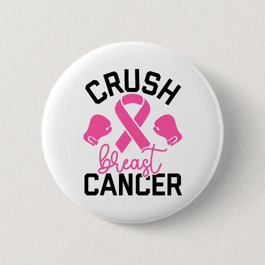 Crush Breast Cancer Awareness 缶バッジ (正面)