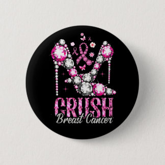 Crush Breast Cancer Pink Bling High Heels Ribbon  缶バッジ