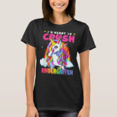 Crush Kindergarten Dabbing Unicorn Back To School Tシャツ (正面)