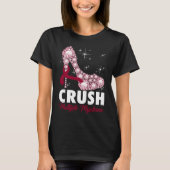 Crush Multiple Myeloma Awareness High Heel Warrior Tシャツ (正面)