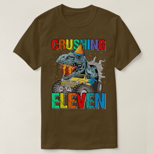 Crushing Eleven Birthday Monster Truck Dinosaur  Tシャツ (デザイン正面)