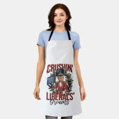 Crushing Liberals Dreams Trump Nutcracker Xmas エプロン (着用した状態)