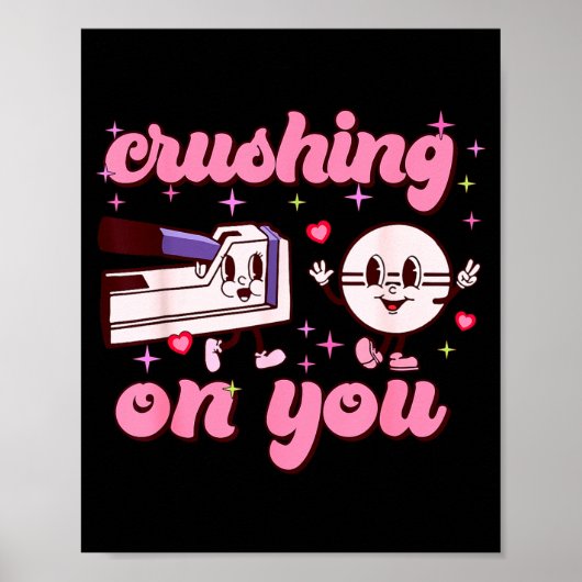 Crushing On You Peds Cu Rn Aid Rn Nurse Valentines ポスター (正面)